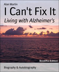 I Can't Fix It - Alan Martin - E-Book