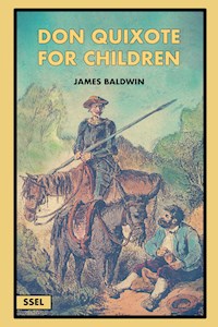 Don Quixote for children - James Baldwin - E-Book