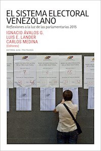 El sistema electoral venezolano - - E-Book