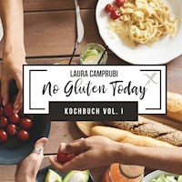 No Gluten Today - Laura Camprubi - E-Book