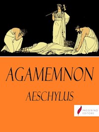 Agamemnon - Aeschylus - E-Book
