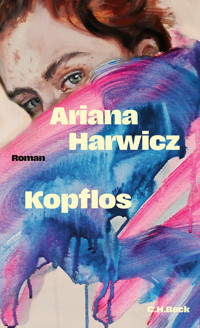 Kopflos - Ariana Harwicz - E-Book