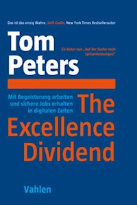 The Excellence Dividend - Tom Peters - E-Book
