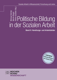 Politische Bildung in der Sozialen Arbeit -  - E-Book