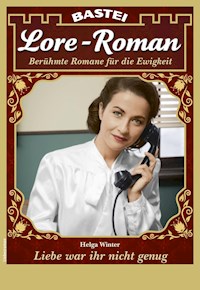 Lore-Roman 94 - Helga Winter - E-Book