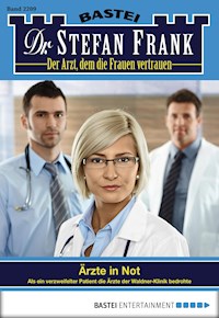 Dr. Stefan Frank 2209 - Stefan Frank - E-Book