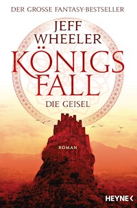 Königsfall – Die Geisel - Jeff Wheeler - E-Book
