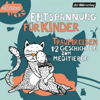 Die Meditiere: Traumreisen (12 Geschichten zum Meditieren) - Jürgen Fritsche - Hörbuch