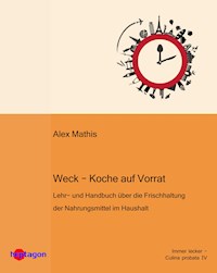 Weck – Koche auf Vorrat -  - E-Book