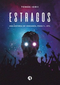 Estragos - Tomás Iorii - E-Book