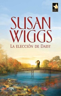 La elección de Daisy - Susan Wiggs - E-Book