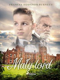Mały lord - Frances Hodgson Burnett - E-Book