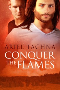 Conquer the Flames - Ariel Tachna - E-Book