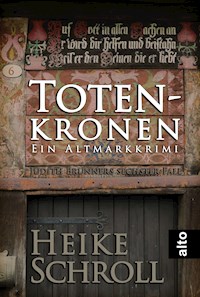 Totenkronen - Ein Altmarkkrimi - Heike Schroll - E-Book