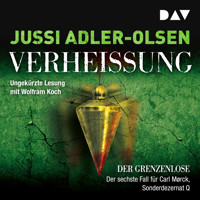 Verheißung - Der Grenzenlose (Ungekürzt) - Jussi Adler-Olsen - Hörbuch