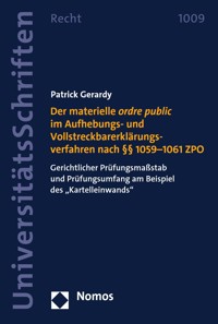 Der materielle ordre public im Aufhebungs- und Vollstreckbarerklärungsverfahren nach §§ 1059–1061 ZPO - Patrick Gerardy - E-Book
