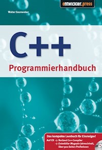 C++ Programmierhandbuch - Walter Saumweber - E-Book