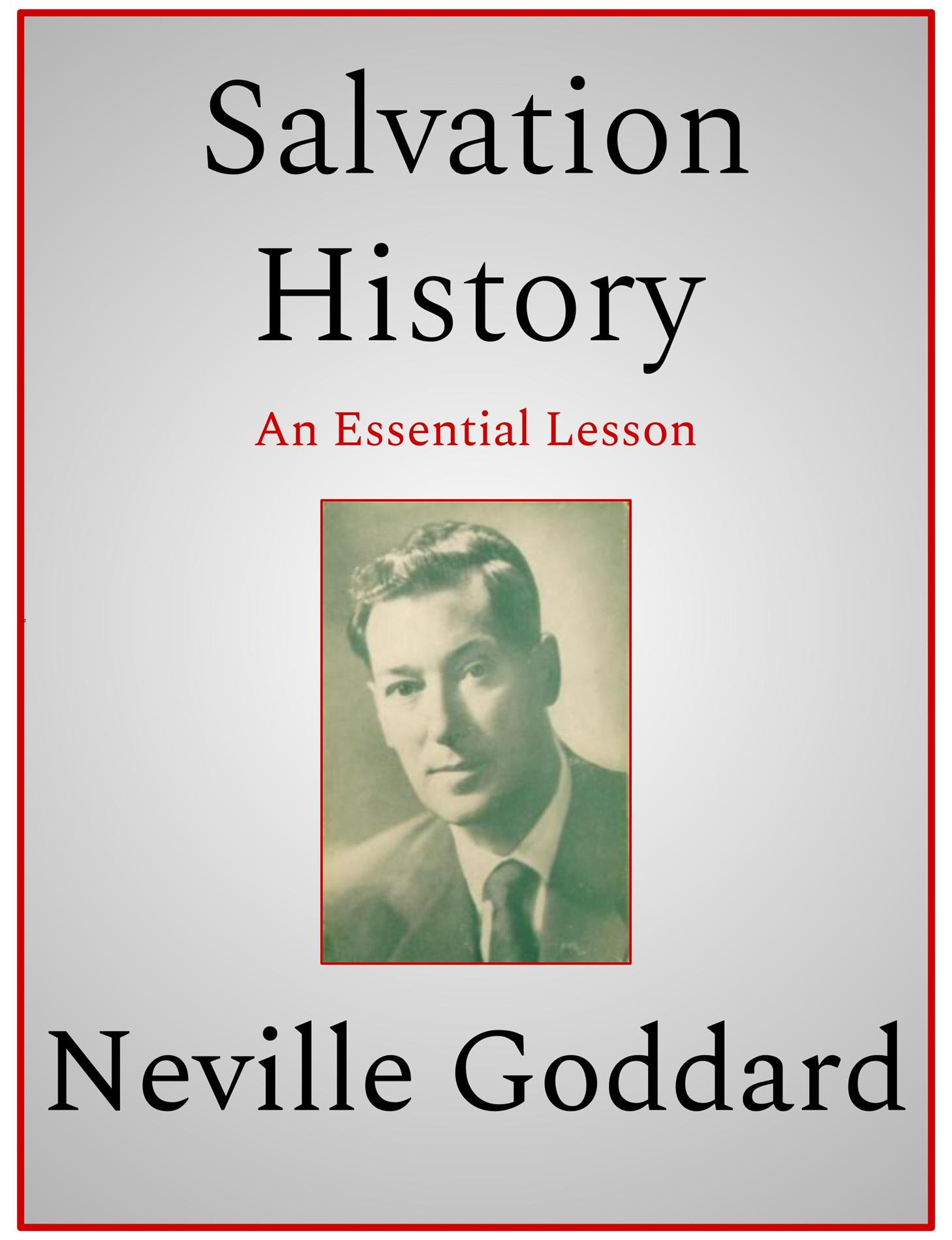 Salvation History - Neville Goddard - E-Book
