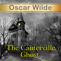 The Canterville Ghost - Oscar Wilde - Hörbuch