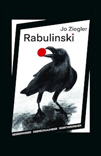RABULINSKI - Jo Ziegler - E-Book