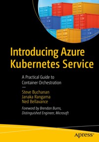 Introducing Azure Kubernetes Service - Steve Buchanan - E-Book