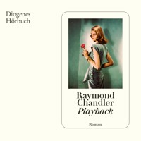 Playback - Raymond Chandler - Hörbuch