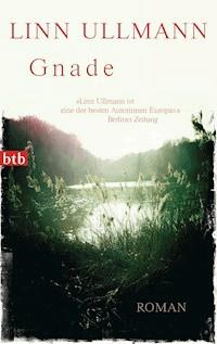 Gnade - Linn Ullmann - E-Book