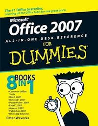 Office 2007 All-in-One Desk Reference For Dummies - Peter Weverka - E-Book