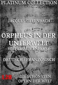Orpheus in der Unterwelt - Jacques Offenbach - E-Book