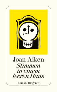 Stimmen in einem leeren Haus - Joan Aiken - E-Book