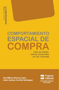 Comportamiento espacial de compra - Ana Milena Álvarez Cano - E-Book