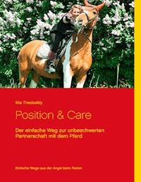 Position & Care - Mia Theobaldy - E-Book
