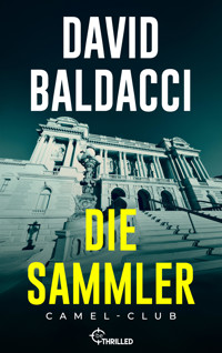 Die Sammler - David Baldacci - E-Book