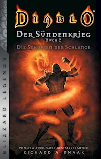 Diablo: Der Sündenkrieg 2 - Die Schuppen der Schlange - Richard A. Knaak - E-Book