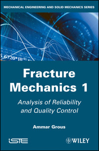 Fracture Mechanics 1 - Ammar Grous - E-Book