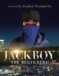 Jackboy - Fredrick Woodard Sr. - E-Book
