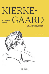 Kierkegaard - Mariano Fazio Fernández - E-Book