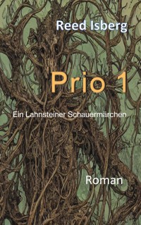 Prio 1 - Reed Isberg - E-Book
