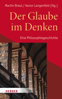Der Glaube im Denken -  - E-Book
