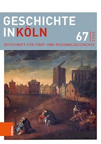 Geschichte in Köln 67 (2020) -  - E-Book