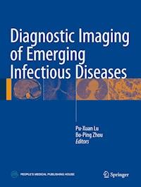 Diagnostic Imaging of Emerging Infectious Diseases - - E-Book