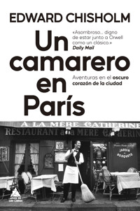 Un camarero en París - Edward Chisholm - E-Book