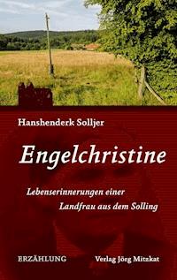 Engelchristine - Hanshenderk Solljer - E-Book