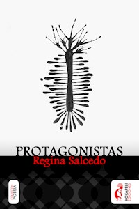 Protagonistas - Regina Salcedo - E-Book
