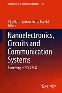 Nanoelectronics, Circuits and Communication Systems -  - E-Book