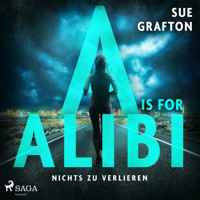 A is for Alibi: Nichts zu verlieren - Sue Grafton - Hörbuch