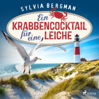 Ein Krabbencocktail für eine Leiche - Sylvia Bergman - Hörbuch