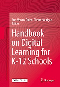 Handbook on Digital Learning for K-12 Schools - - E-Book