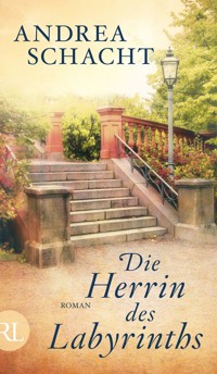 Die Herrin des Labyrinths - Andrea Schacht - E-Book