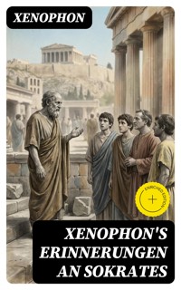 Xenophon's Erinnerungen an Sokrates - Xenophon - E-Book